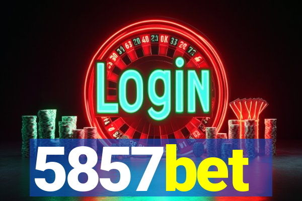 5857bet