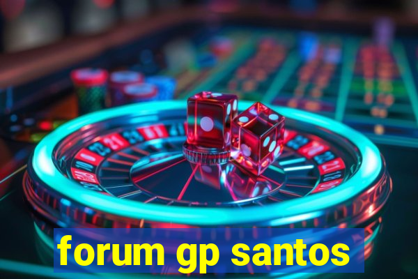 forum gp santos