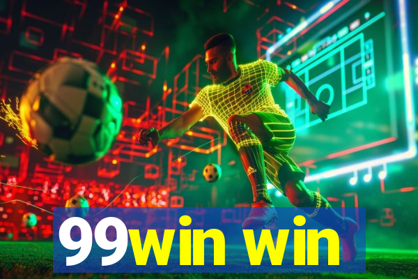 99win win