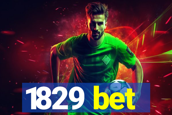 1829 bet