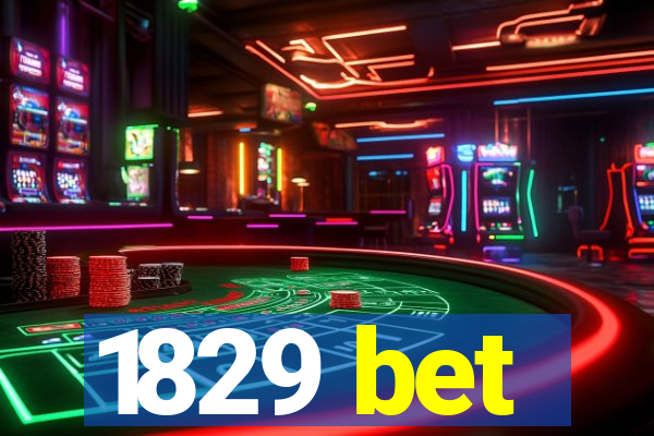 1829 bet