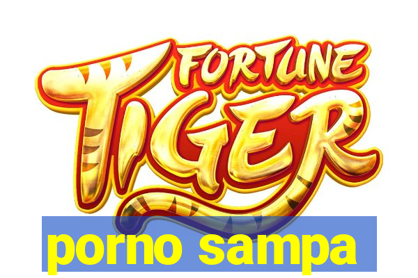 porno sampa