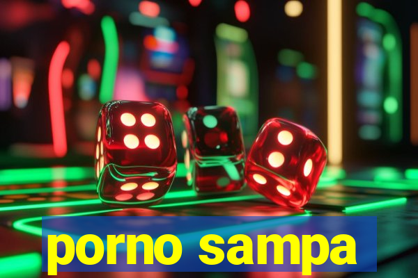 porno sampa