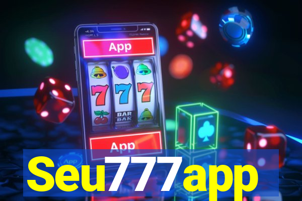 Seu777app