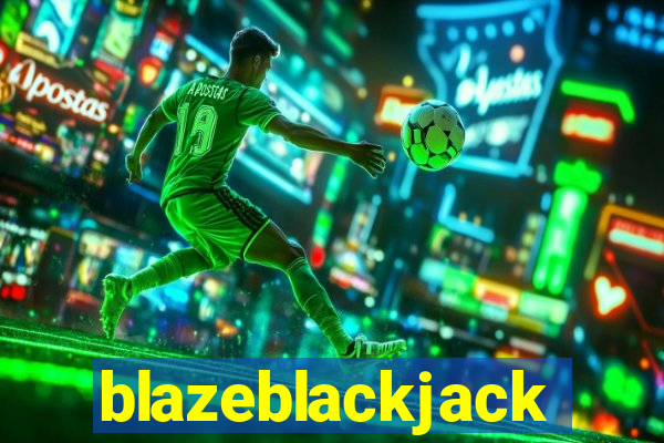 blazeblackjack