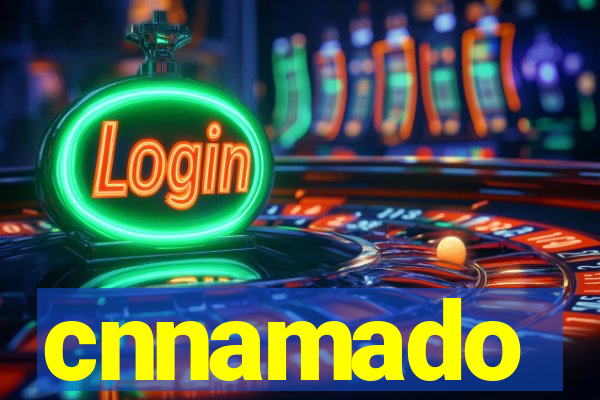 cnnamado