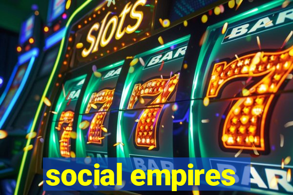 social empires