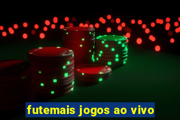 futemais jogos ao vivo
