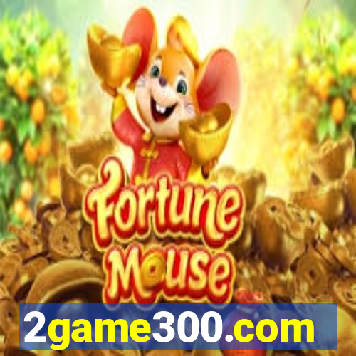 2game300.com