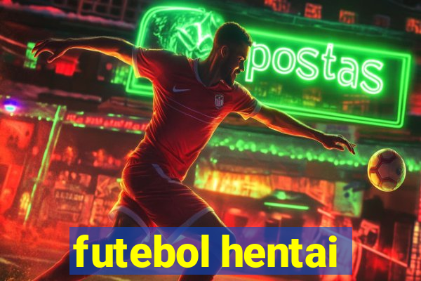 futebol hentai