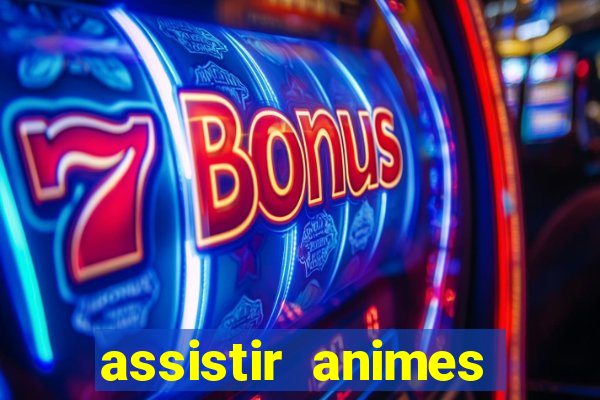 assistir animes online nz