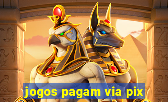 jogos pagam via pix