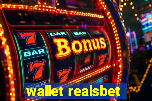 wallet realsbet