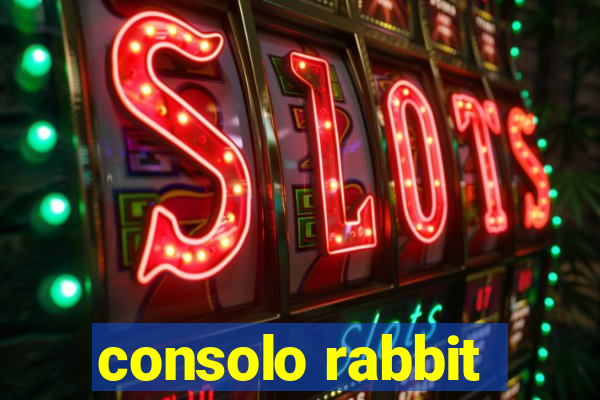 consolo rabbit