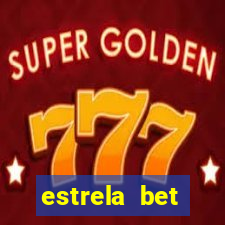 estrela bet convidar amigo