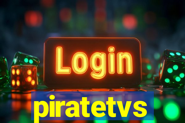 piratetvs