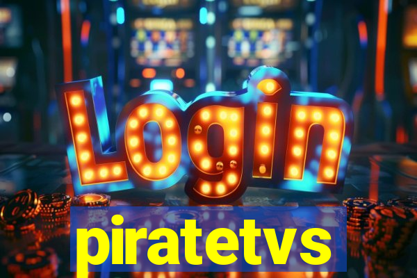 piratetvs