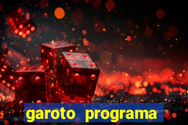 garoto programa zona leste