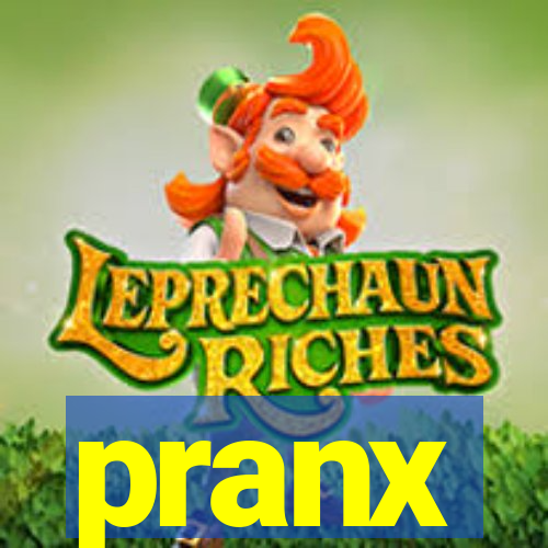 pranx