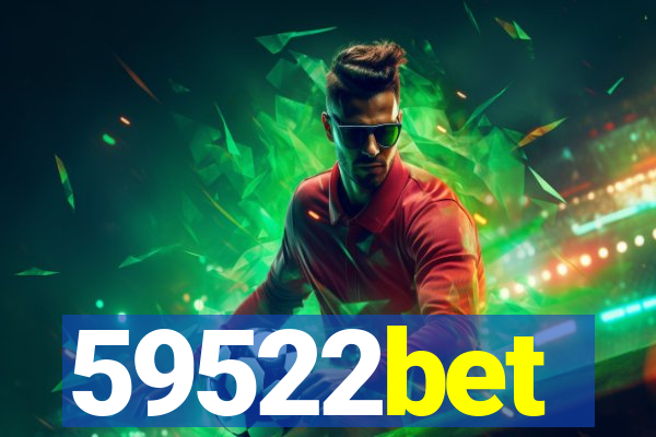 59522bet