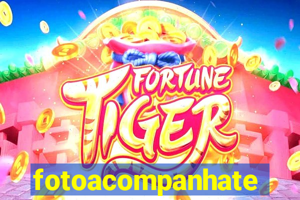 fotoacompanhate