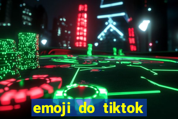 emoji do tiktok para copiar