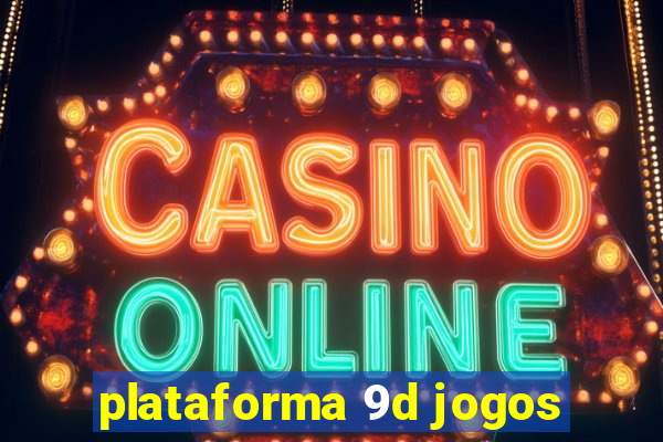 plataforma 9d jogos