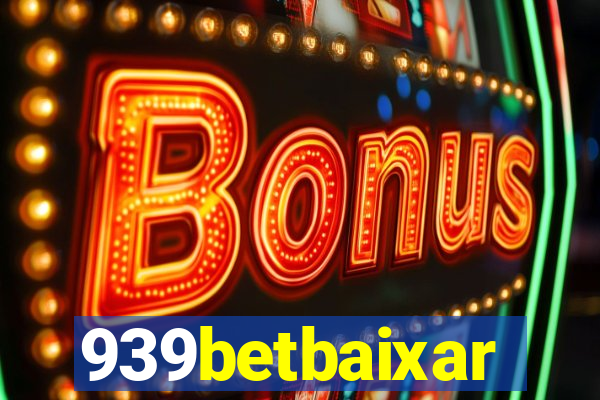939betbaixar