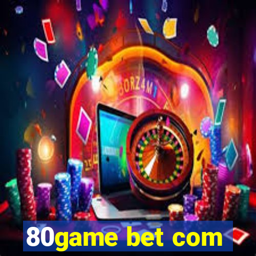 80game bet com
