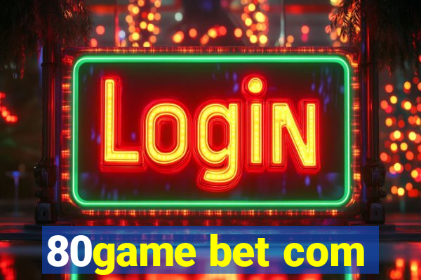 80game bet com