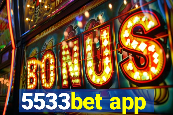 5533bet app