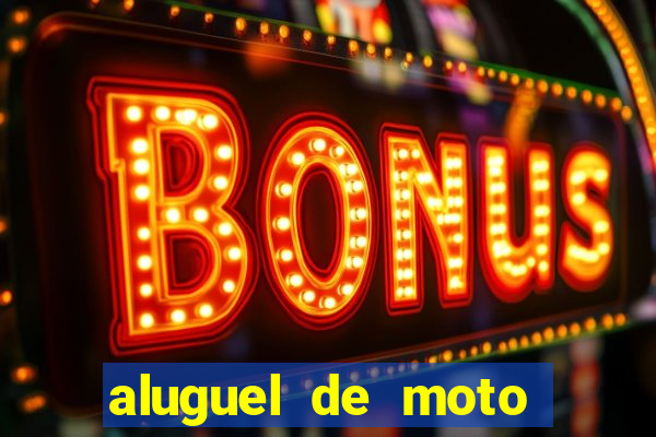 aluguel de moto vitoria da conquista