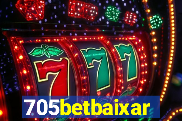 705betbaixar