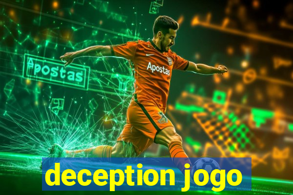 deception jogo