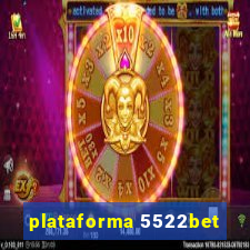 plataforma 5522bet