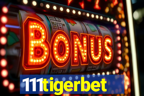 111tigerbet