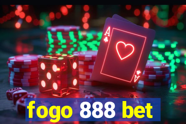 fogo 888 bet