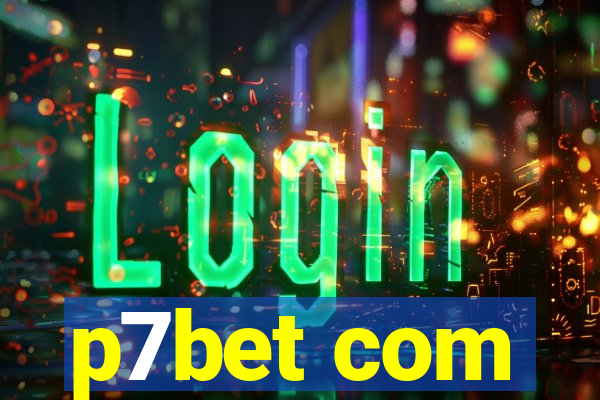 p7bet com