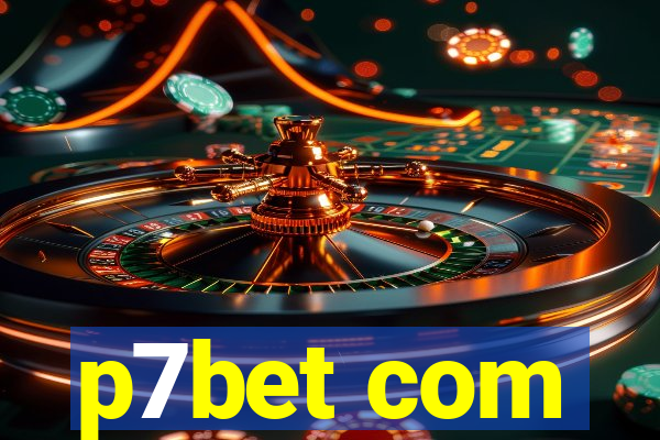 p7bet com