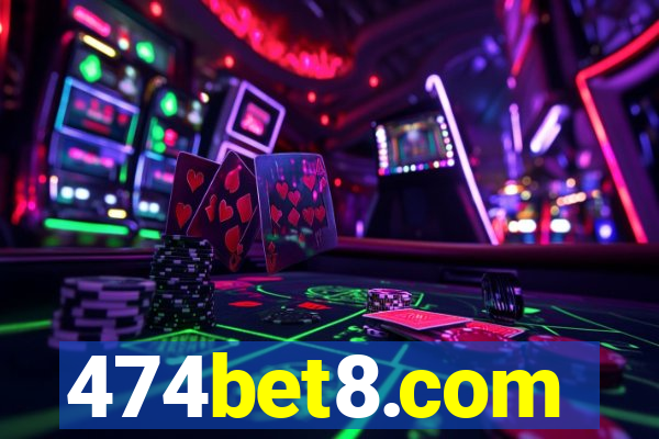 474bet8.com