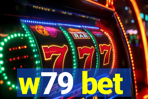 w79 bet