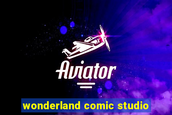 wonderland comic studio