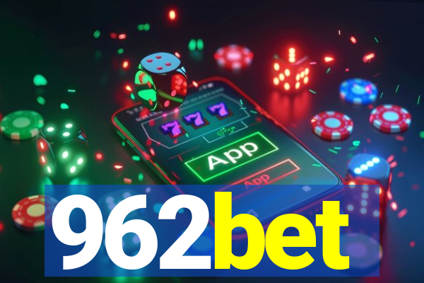 962bet