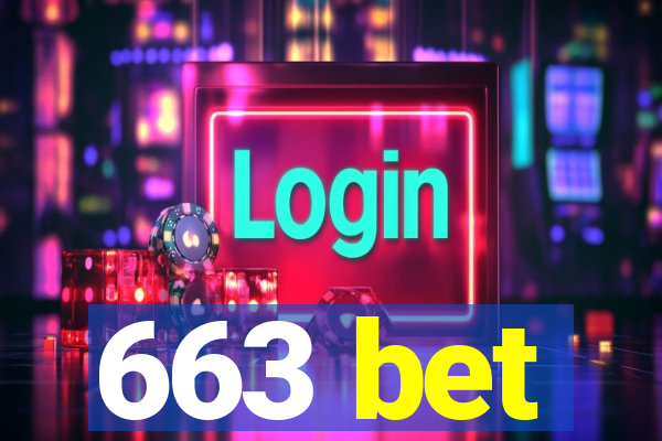 663 bet
