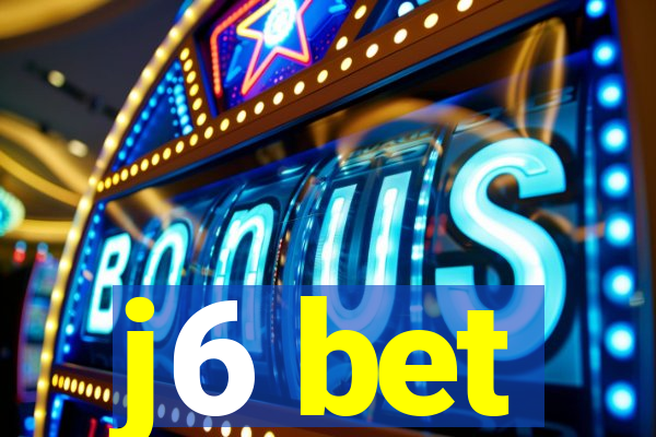 j6 bet
