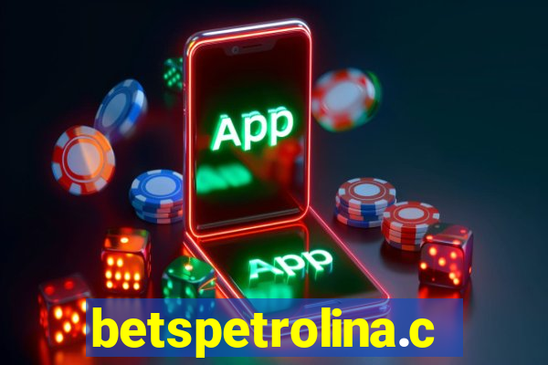 betspetrolina.com