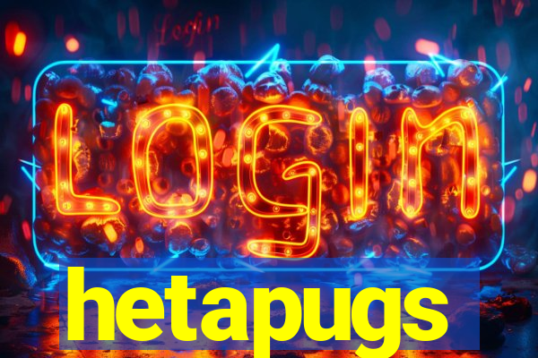 hetapugs