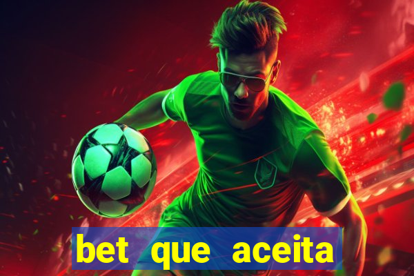bet que aceita menor de 18