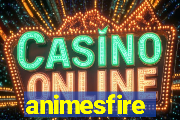 animesfire