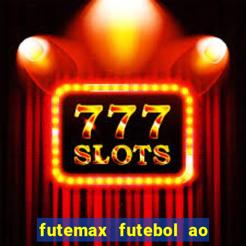 futemax futebol ao vivo real madrid